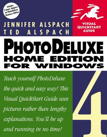 Imagen de archivo de PhotoDeluxe Home Edition 4 for Windows, Second Edition (Visual QuickStart Guide) a la venta por BooksRun