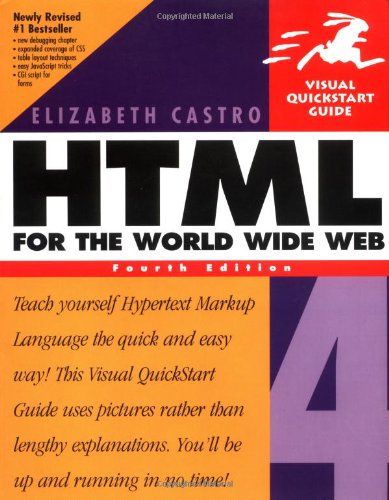 Stock image for HTML 4 for the World Wide Web for sale by Better World Books: West