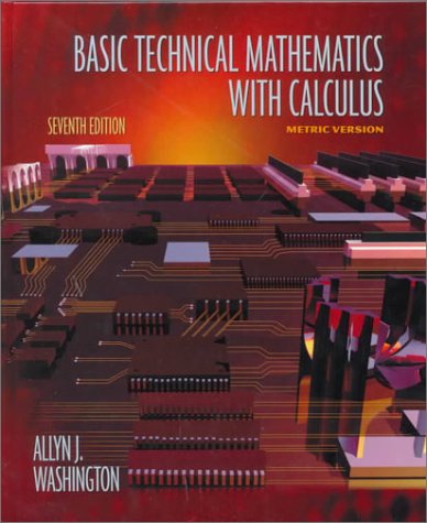 Stock image for Basic Technical Mathematics With Calculus, 7th Edition, Metric Version for sale by BookDepart