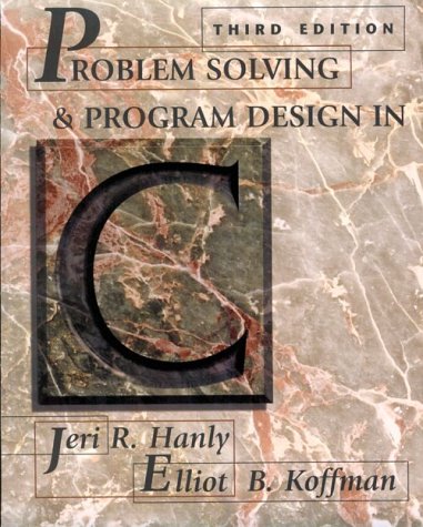9780201357486: Problem Solving and Program Design in C: United States Edition