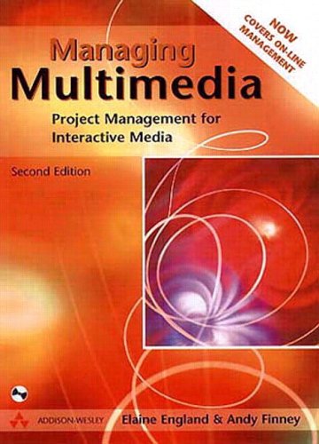Stock image for Managing Multimedia : Project Management for Interactive Media for sale by Better World Books