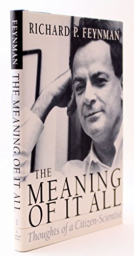 9780201360806: The Meaning of It All: Thoughts of a Citizen-Scientist