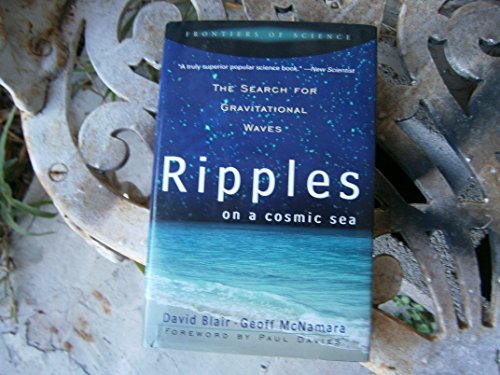 Stock image for Ripples on a Cosmic Sea: The Search for Gravitational Waves for sale by BookHolders
