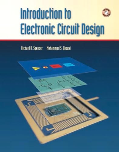 Introduction to Electronic Circuit Design - 2 volume set (9780201361834) by Spencer, Richard; Ghausi, Mohammed
