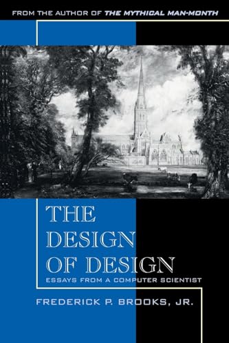 Stock image for Design of Design, The: Essays from a Computer Scientist for sale by HPB-Red