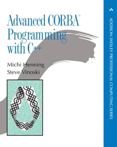 9780201379273: Advanced Corba Programming With C++