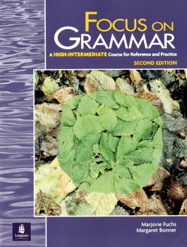 Imagen de archivo de Focus on Grammar, Second Edition (Student Book, High-Intermediate Level) a la venta por Open Books