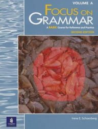 Imagen de archivo de Focus on Grammar, Second Edition (Split Student Book Vol. A, High Intermediate Level) a la venta por Decluttr