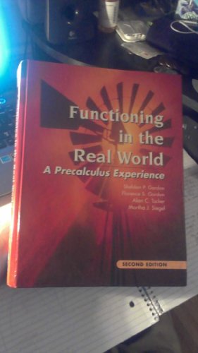 Beispielbild fr Functioning in the Real World: A Precalculus Experience zum Verkauf von ThriftBooks-Dallas