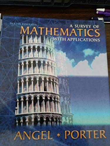 Imagen de archivo de A Survey of Mathematics with Application a la venta por BookHolders