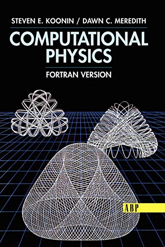 9780201386233: Computational Physics: Fortran Version