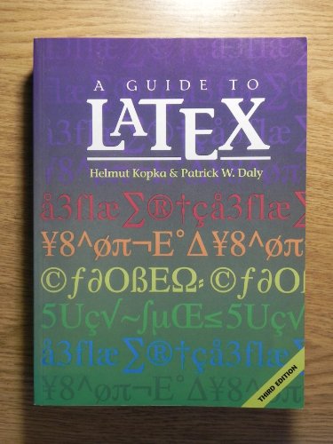 Stock image for A Guide to LATEX: Document Preparation for Beginners and Advanced Users (3rd Edition) for sale by Bellwetherbooks