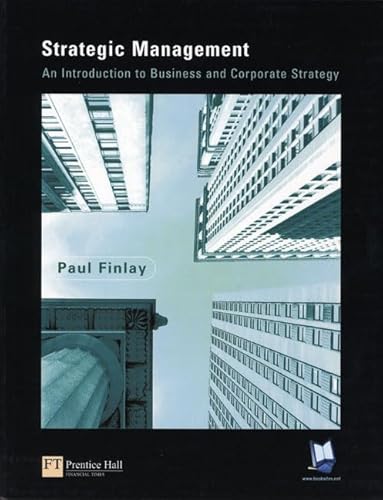 Beispielbild fr Strategic Management: An Introduction to Business and Corporate Strategy zum Verkauf von WorldofBooks