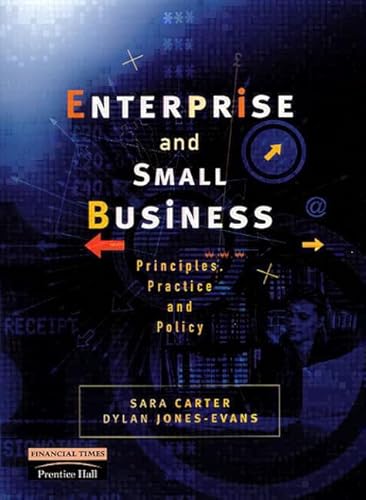 Stock image for Enterprise and Small Business: Principles, Practice and Policy for sale by WorldofBooks