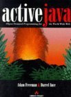 Stock image for Active Java: Object-Oriented Programming for the World Wide Web for sale by HPB-Red