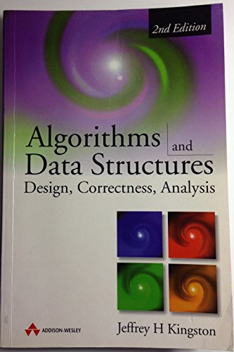 Algorithms and Data Structures: Design, Correctness, Analysis (2nd ...