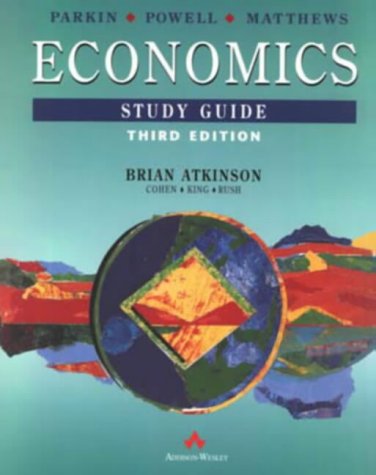 Beispielbild fr Parkin Economics:Study Guide: Study Guide to 3r.e zum Verkauf von AwesomeBooks