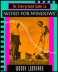 9780201406504: The Underground Guide to Word for Windows: Slightly Askew Advice from a Winword Wizard