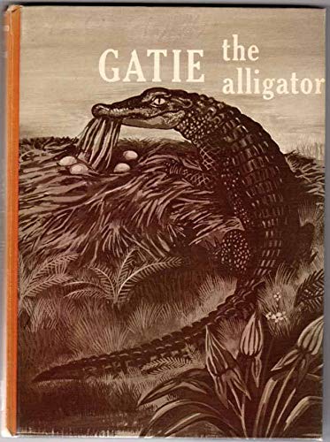 Stock image for Gatie the Alligator (Wildlife Adventure Series) for sale by ThriftBooks-Atlanta