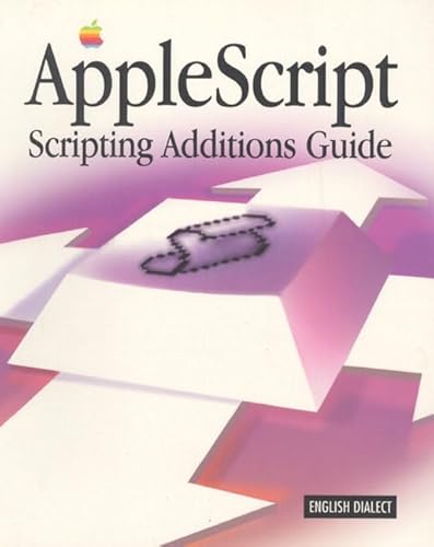 Imagen de archivo de AppleScript: Scripting Additions Guide (Atl) a la venta por WorldofBooks