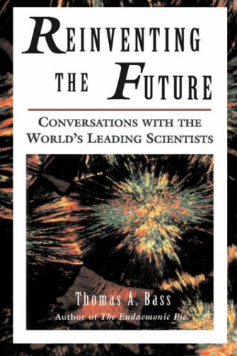 9780201407952: Reinventing the Future: Conversations With the World's Leading Scientists