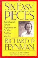 9780201408256: Six Easy Pieces: Essentials Of Physics Explained By Its Most Brilliant Teacher (Helix Book)
