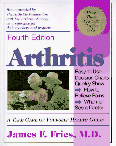 Imagen de archivo de Arthritis: A Take Care of Yourself Health Guide for Understanding Your Arthritis a la venta por a2zbooks