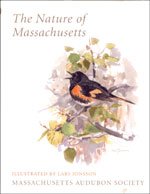 Stock image for The Nature of Massachusetts for sale by Rose's Books IOBA