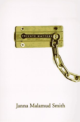 9780201409734: Private Matters: In Defense of the Personal Life