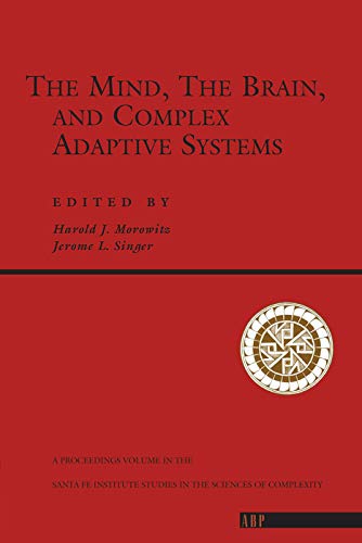 Beispielbild fr The Mind, The Brain, and Complex Adaptive Systems zum Verkauf von COLLINS BOOKS