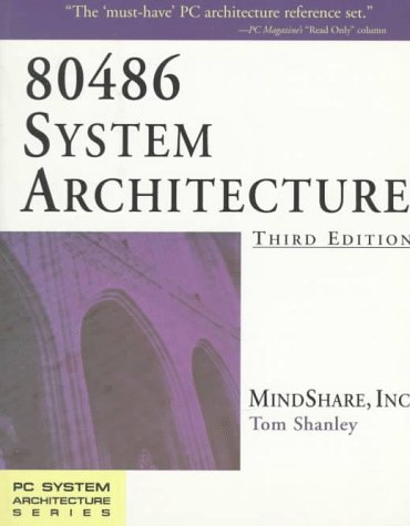 Imagen de archivo de 80486 System Architecture (3rd Edition) a la venta por SecondSale