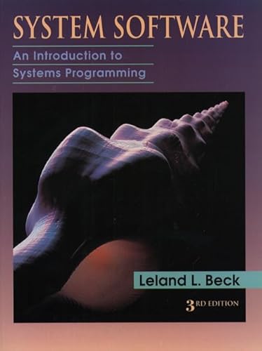 Beispielbild fr System Software : An Introduction to Systems Programming zum Verkauf von Better World Books