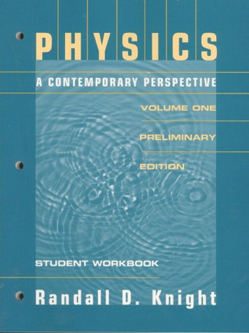 Physics a Contemporary Perspective: Preliminary Edition (9780201431667) by Knight, Randall D.