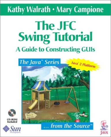9780201433210: The Jfc Swing Tutorial: A Guide to Constructing Guis