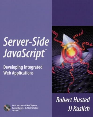 Stock image for Server-Side JavaScript, w. CD-ROM: Developing Integrated Web Applications for sale by medimops