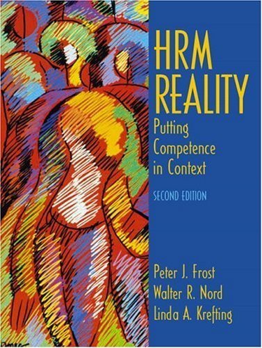 Beispielbild fr Hrm Reality: Putting Competence in CoFrost, Peter J.; Nord, Walter R. zum Verkauf von Iridium_Books