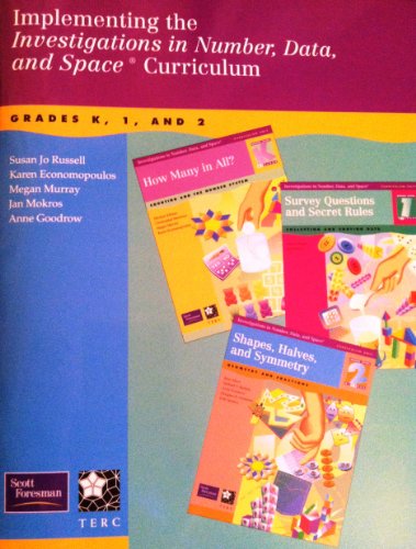 Stock image for Implementing the Investigations in Number, Data, and Space Curriculum: Grades K, 1, and 2 for sale by ThriftBooks-Atlanta
