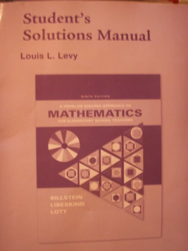 Beispielbild fr Student's Solution Manual to accompany A Problem Solving Approach to Mathematics for Elementary School Teachers zum Verkauf von The Maryland Book Bank