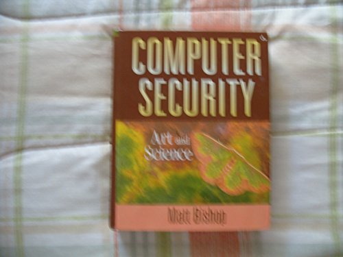 Imagen de archivo de Computer Security: Art and Science a la venta por SecondSale