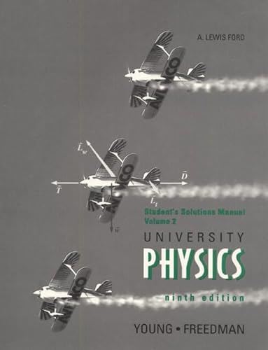 9780201441680: University Physics Ninth Edition: Students Solutions Manual Vol. 2