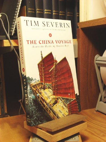9780201441970: The China Voyage: Across the Pacific by Bamboo Raft [Idioma Ingls]