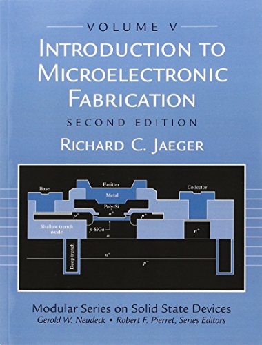 Beispielbild fr Introduction to Microelectronic Fabrication: Volume 5 (Modular Series on Solid State Devices) zum Verkauf von ThriftBooks-Dallas