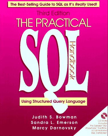 Beispielbild fr The Practical SQL Handbook: Using Structured Query Language (3rd Edition) zum Verkauf von Wonder Book