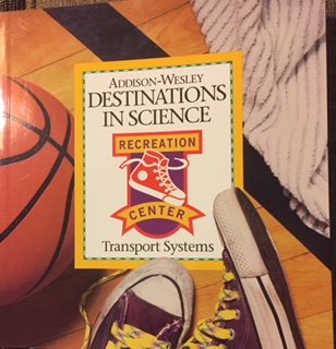 Destinations in Science: Recreation Center: Transport Systems (9780201451993) by David C Brummett; Karen K. Lind; Charles R. Barman; Michael A. DiSpezio; Karen L. Ostlund