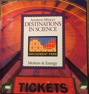 Stock image for Destinations in Science Motion and Energy for sale by BookHolders