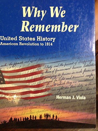 Why we remember: United States history (9780201458466) by Viola, Herman J