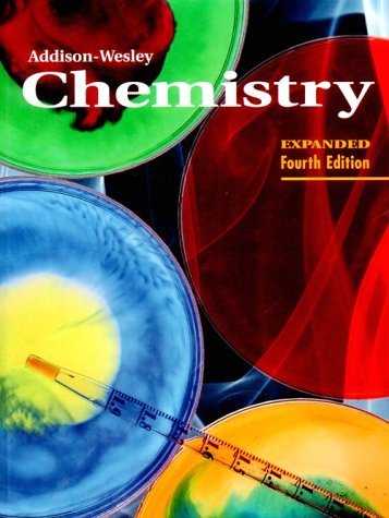 Imagen de archivo de Addison Wesley Chemistry: Student Edition (Expanded) a la venta por ThriftBooks-Dallas