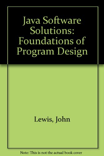Imagen de archivo de Java Software Solutions: Foundations of Program Design a la venta por Anderson Book