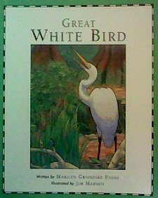Beispielbild fr Great White Bird zum Verkauf von Once Upon A Time Books