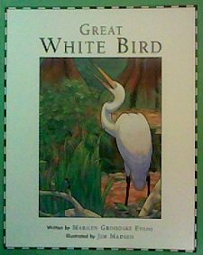 Imagen de archivo de Great White Bird a la venta por Once Upon A Time Books